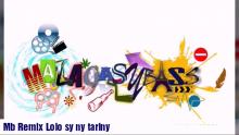 Embedded thumbnail for Malagasybass Remix 2018